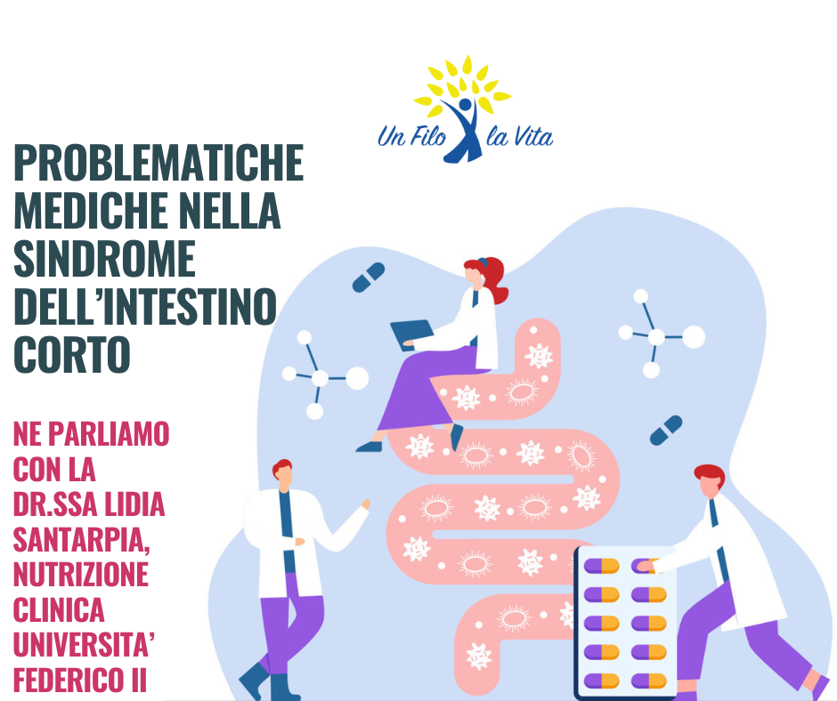 Sindrome Intestino Corto le problematiche mediche