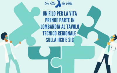 Un Filo per la Vita partecipa in Lombardia al Tavolo Tecnico Regionale su  IICB-SBS