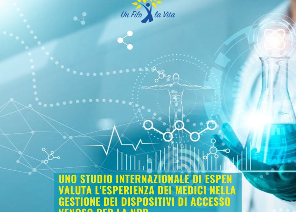 L’esperienza dei medici nella gestione dei dispositivi di accesso venoso per la NPD